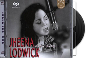 Jheena Lodwick【All My Loving】XRCD24发烧天碟