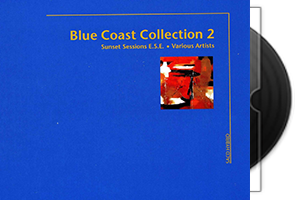 蓝岸精选2（Blue Coast Collection2）Sunset Sessions