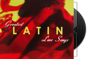 情迷拉丁Greatesl Latin Love Songs